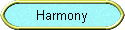 Harmony